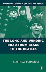 Télécharger le livre :  The Long and Winding Road from Blake to the Beatles