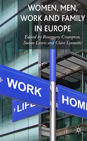 Téléchargez le livre :  Women, Men, Work and Family in Europe