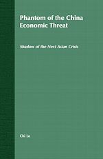 Télécharger le livre :  Phantom of the China Economic Threat