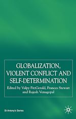 Télécharger le livre :  Globalization, Self-Determination and Violent Conflict