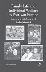 Télécharger le livre :  Family Life and Individual Welfare in Post-war Europe