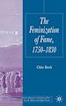 Télécharger le livre :  The Feminization of Fame 1750-1830