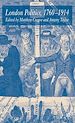Télécharger le livre :  London Politics, 1760-1914
