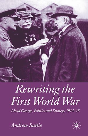 Téléchargez le livre :  Rewriting the First World War