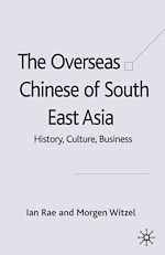 Télécharger le livre :  The Overseas Chinese of South East Asia