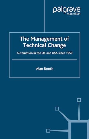 Téléchargez le livre :  The Management of Technical Change