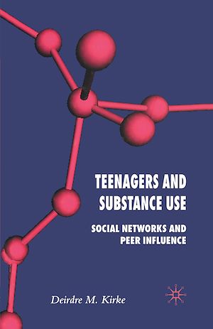 Téléchargez le livre :  Teenagers and Substance Use