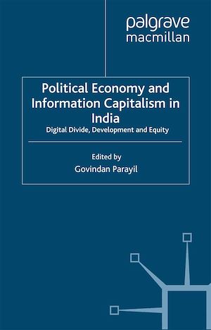 Téléchargez le livre :  Political Economy and Information Capitalism in India