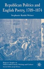 Download this eBook Republican Politics and English Poetry, 1789-1874