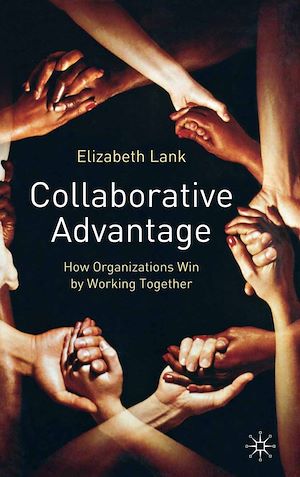 Téléchargez le livre :  Collaborative Advantage