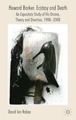 Télécharger le livre :  Howard Barker: Ecstasy and Death