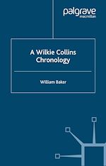 Télécharger le livre :  A Wilkie Collins Chronology