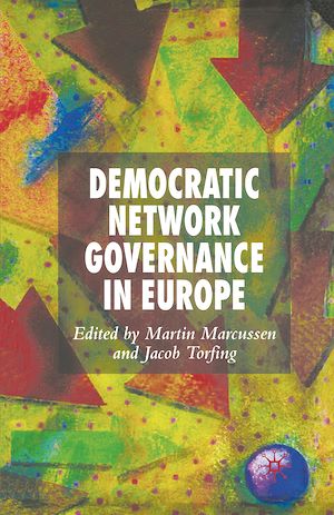 Téléchargez le livre :  Democratic Network Governance in Europe