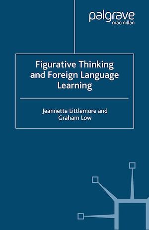 Téléchargez le livre :  Figurative Thinking and Foreign Language Learning