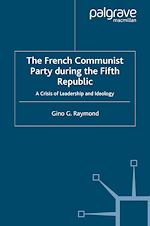 Télécharger le livre :  The French Communist Party During the Fifth Republic