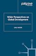 Télécharger le livre :  Wider Perspectives on Global Development