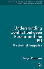 Download this eBook Understanding Conflict Between Russia and the EU