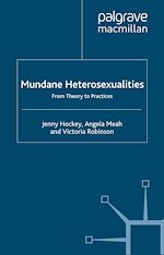 Télécharger le livre :  Mundane Heterosexualities