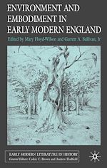 Télécharger le livre :  Environment and Embodiment in Early Modern England