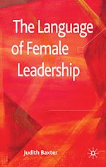 Télécharger le livre :  The Language of Female Leadership