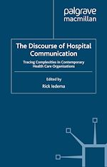 Télécharger le livre :  The Discourse of Hospital Communication