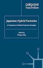 Télécharger le livre :  Japanese Hybrid Factories