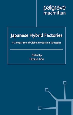 Téléchargez le livre :  Japanese Hybrid Factories