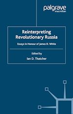 Télécharger le livre :  Reinterpreting Revolutionary Russia