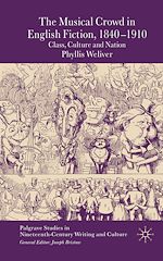 Télécharger le livre :  The Musical Crowd in English Fiction, 1840-1910