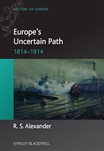 Télécharger le livre :  Europe's Uncertain Path 1814-1914