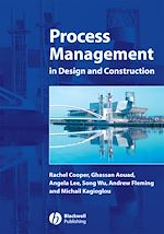 Télécharger le livre :  Process Management in Design and Construction