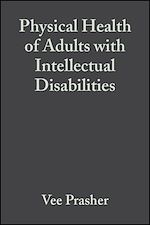 Télécharger le livre :  Physical Health of Adults with Intellectual Disabilities
