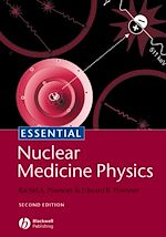 Télécharger le livre :  Essential Nuclear Medicine Physics