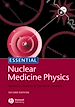 Télécharger le livre :  Essential Nuclear Medicine Physics