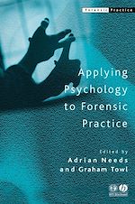 Télécharger le livre :  Applying Psychology to Forensic Practice