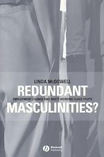 Télécharger le livre :  Redundant Masculinities?