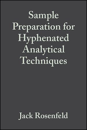 Téléchargez le livre :  Sample Preparation for Hyphenated Analytical Techniques