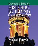 Télécharger le livre :  Materials and Skills for Historic Building Conservation