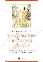 Télécharger le livre :  A Companion to the Literatures of Colonial America