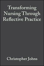 Télécharger le livre :  Transforming Nursing Through Reflective Practice