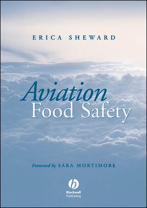 Téléchargez le livre :  Aviation Food Safety