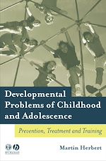 Télécharger le livre :  Developmental Problems of Childhood and Adolescence
