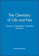 Télécharger le livre :  The Chemistry of Oils and Fats