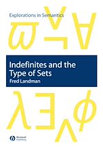 Télécharger le livre :  Indefinites and the Type of Sets