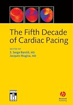 Download this eBook The Fifth Decade of Cardiac Pacing
