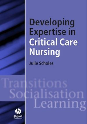 Téléchargez le livre :  Developing Expertise in Critical Care Nursing