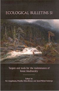 Téléchargez le livre :  Ecological Bulletins, Targets and Tools for the Maintenance of Forest Biodiversity