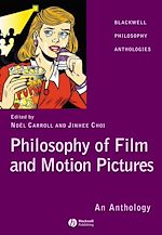 Télécharger le livre :  Philosophy of Film and Motion Pictures
