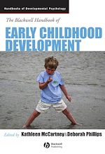 Télécharger le livre :  The Blackwell Handbook of Early Childhood Development