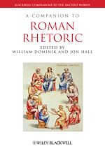 Télécharger le livre :  A Companion to Roman Rhetoric